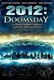 2012: Doomsday (2008)