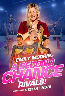 A Second Chance: Rivals! (2019)