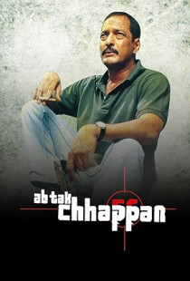 Ab Tak Chhappan (2004)