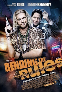 Bending the Rules (2012)