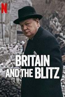 Britain and the Blitz (2025)