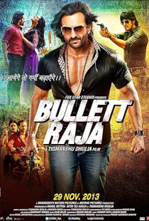 Bullett Raja (2013)