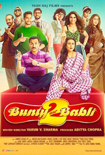 Bunty Aur Babli 2 (2021)