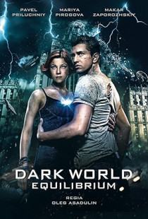 Dark World 2: Equilibrium (2013)