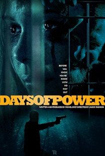 Days of Power (2017)
