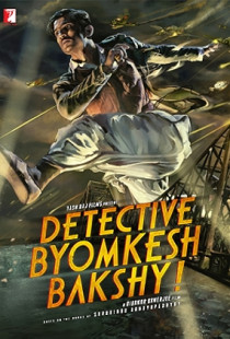 Detective Byomkesh Bakshy! (2015)