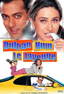 Dulhan Hum Le Jayenge (2000)