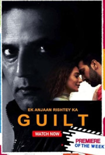 Ek Anjaan Rishtey Ka Guilt (2021)