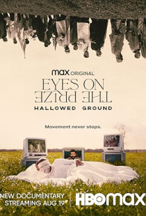Eyes on the Prize: Hallowed Ground (2021)