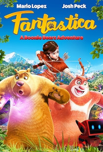 Fantastica: A Boonie Bears Adventure (2017)