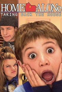 Home Alone 4: Taking Back the House (2002)