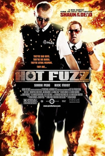 Hot Fuzz (2007)