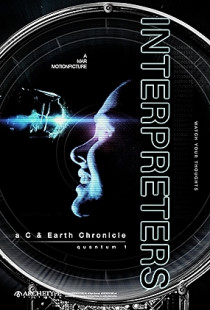 Interpreters: a C & Earth Chronicle - quantum 1 (2019)