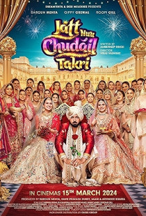 Jatt Nuu Chudail Takri (2024)