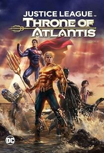Justice League: Throne of Atlantis (2015)