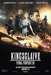 Kingsglaive: Final Fantasy XV (2016)