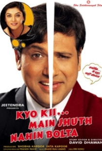 Kyo Kii... Main Jhuth Nahin Bolta (2001)