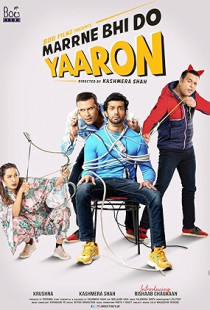 Marne Bhi Do Yaaron (2019)