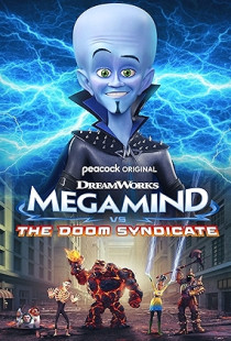 Megamind vs. The Doom Syndicate (2024)