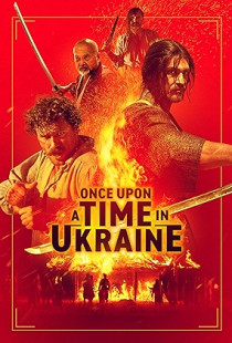 Once Upon a Time in Ukraine (2020)