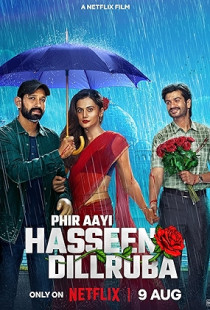 Phir Aayi Hasseen Dillruba (2024)