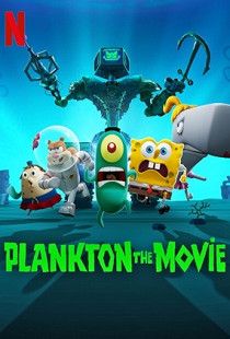 Plankton: The Movie (2025)