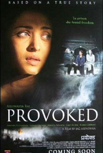 Provoked (2006)