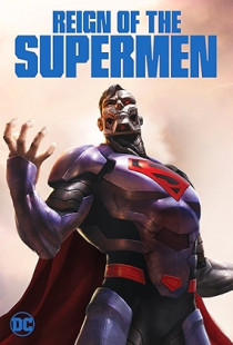 Reign of the Supermen (2019)