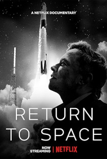 Return to Space (2022)