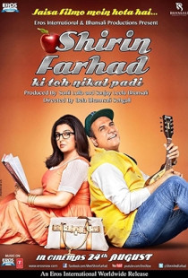 Shirin Farhad Ki Toh Nikal Padi (2012)
