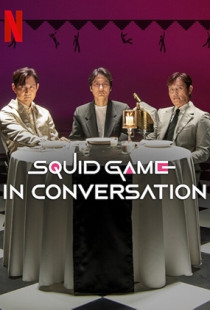 Squid Game in Conversation (2025)