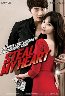 Steal My Heart (2013)