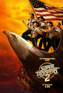 Super Troopers 2 (2018)