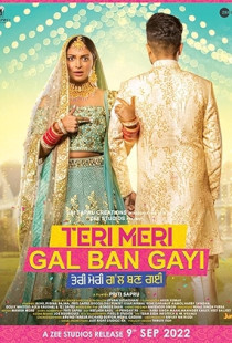 Teri Meri Gal Ban Gayi (2022)