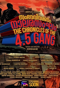 The Chronicles of the 4.5 Gang - Sambhava Vivaranam Nalarasangham (2025)