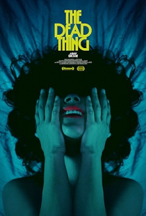 The Dead Thing (2024)
