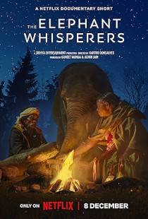 The Elephant Whisperers (2022)