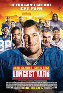 The Longest Yard (2005)