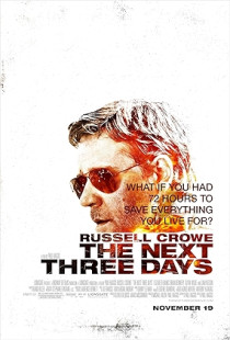 The Next Three Days (2010)