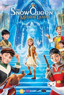 The Snow Queen 4: Mirrorlands (2018)