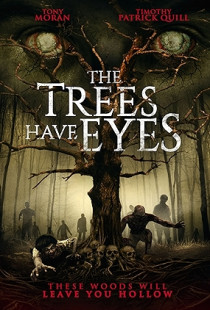 The Trees Have Eyes (2020)