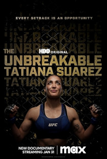 The Unbreakable Tatiana Suarez (2024)