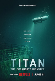 Titan: The OceanGate Disaster (2025)