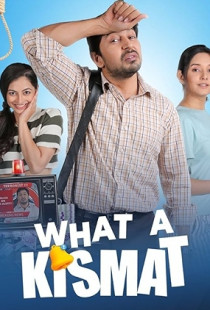What a Kismat (2025)