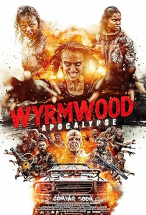 Wyrmwood: Apocalypse (2021)