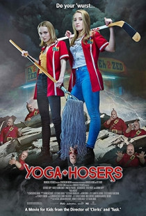 Yoga Hosers (2016)